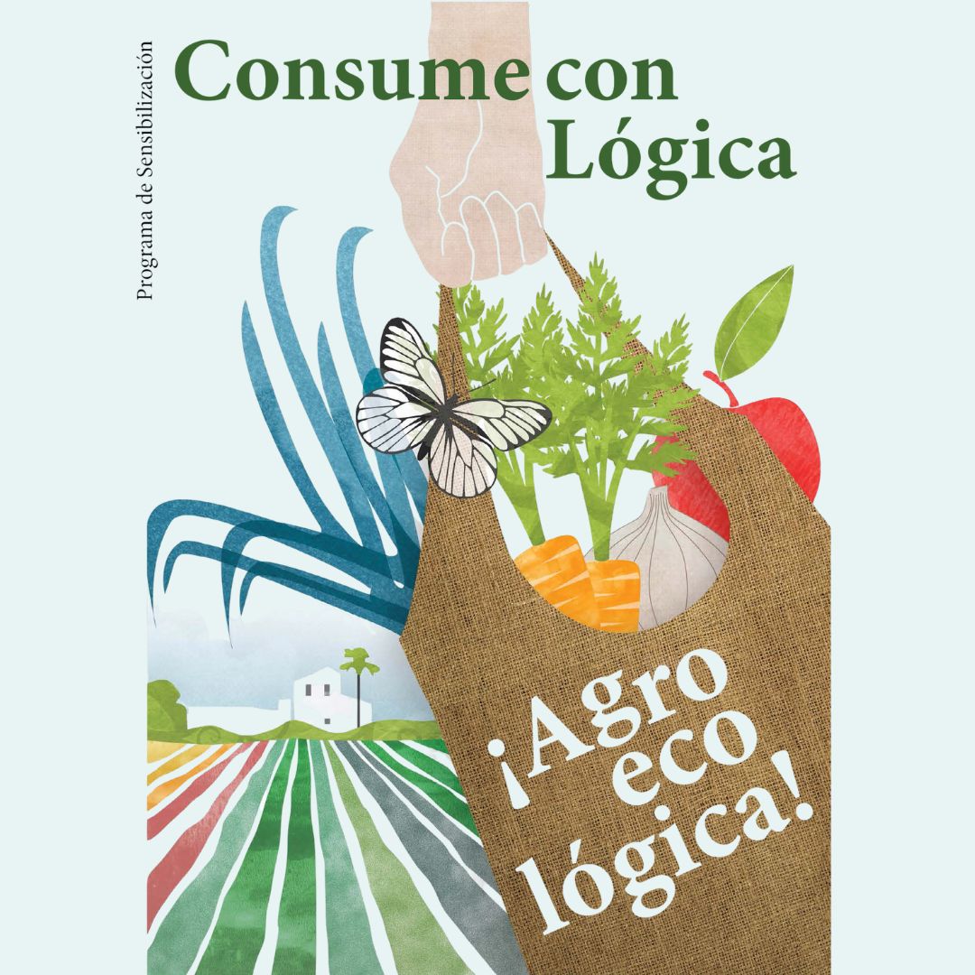 CONSUME CON LÓGICA AGROECOLÓGICA