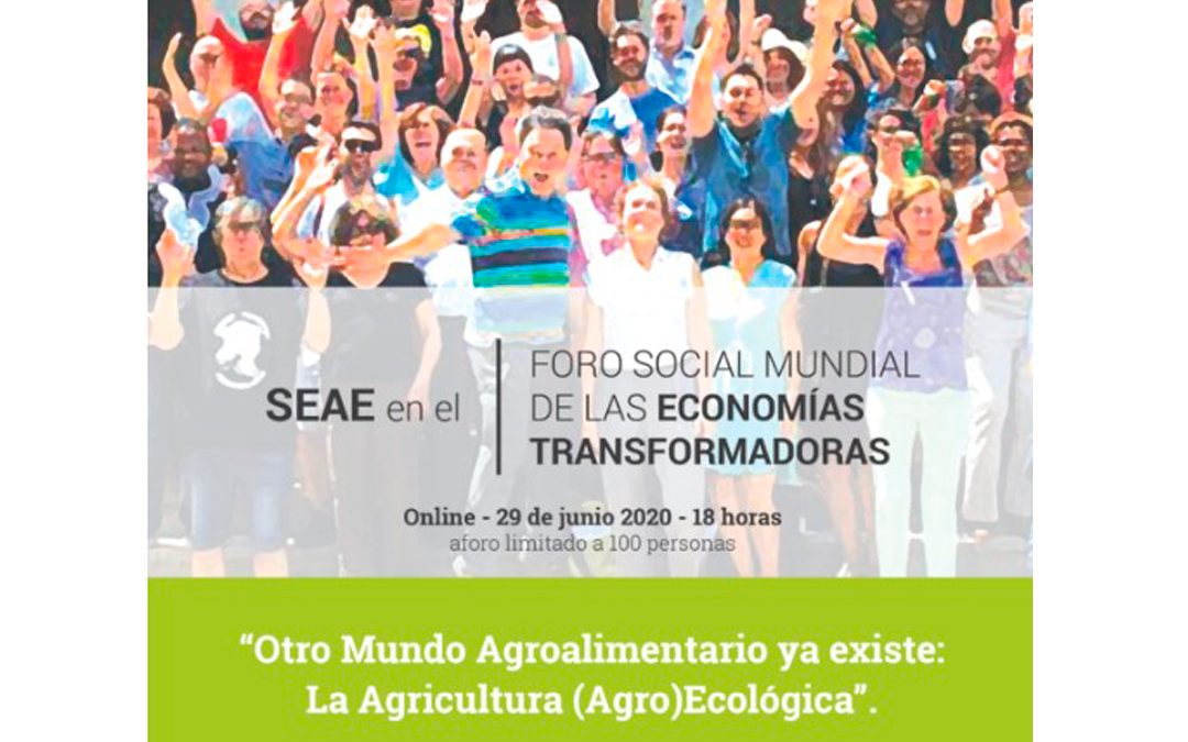SEAE participa en el FSMET con una actividad online para mostrar que «otro mundo agroalimentario es posible»