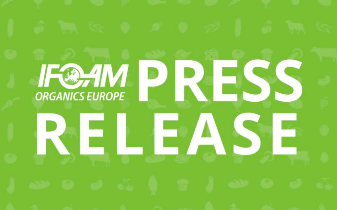IFOAM Organics Europe PIDE A LOS MEPs QUE ALINEEN LA PAC CON LAS AMBICIONES DEL PACTO VERDE EUROPEO