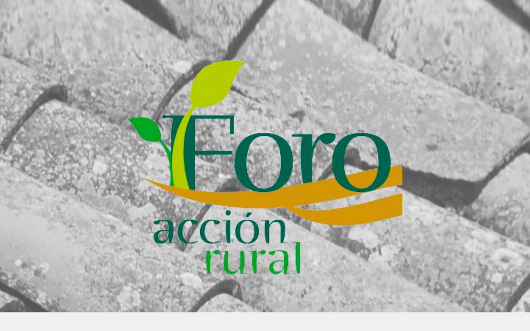 Propuestas para un pacto verde rural: así plantea el FAR lograr el desarrollo sostenible de la sociedad