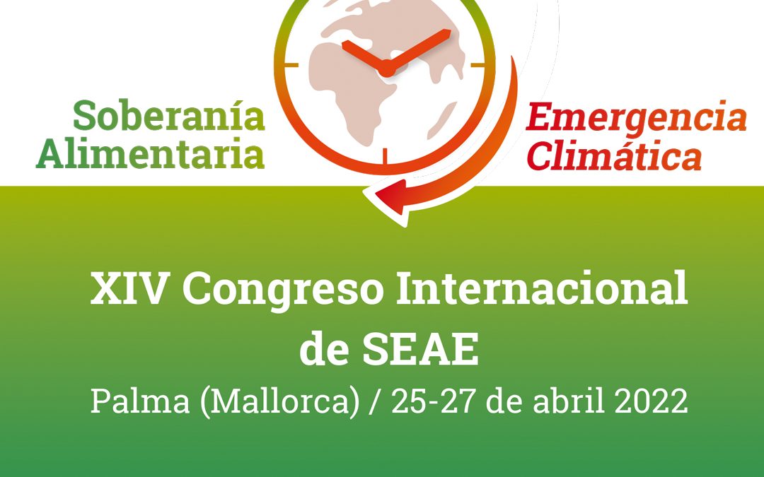 Presenta tu investigación, proyecto o experiencia agroecológica en el XIV Congreso SEAE