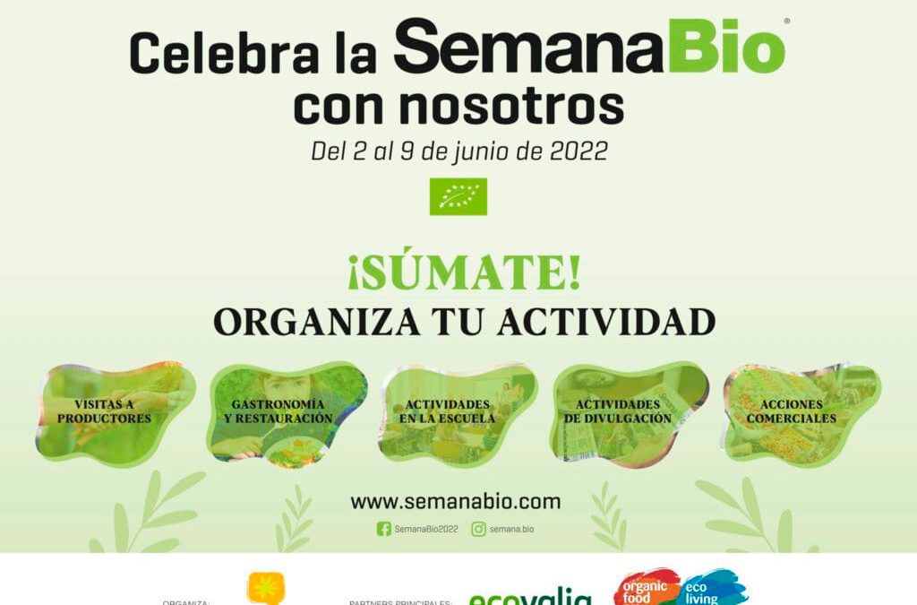 ¿Te dedicas a la producción ecológica? Date a conocer en la Semana Bio 2022