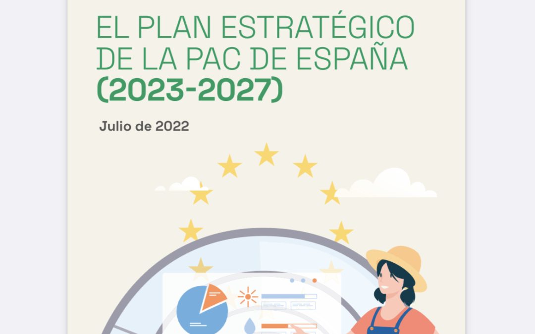 La Comisión Europea aprueba el Plan Estratégico de la PAC 2023-2027 (PEPAC)