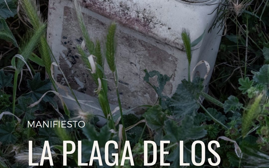 Adhesiones al Manifiesto «La Plaga de los Plaguicidas»