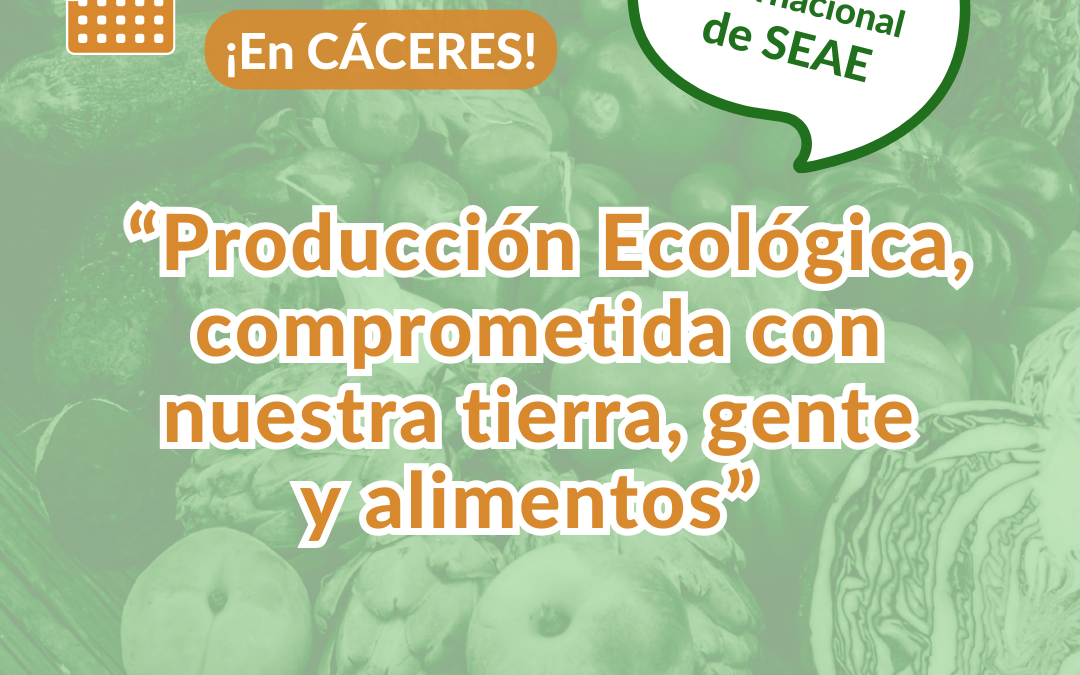 El XV Congreso Internacional de SEAE será en abril 2024 en Cáceres