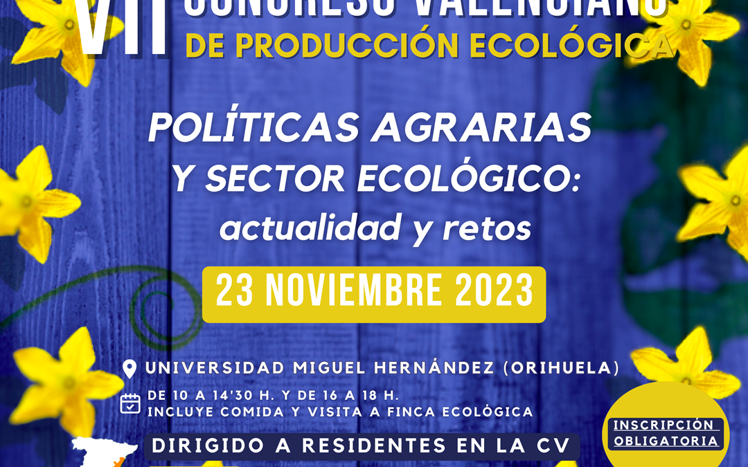 Programa del VII Congreso Valenciano de Producción Ecológica