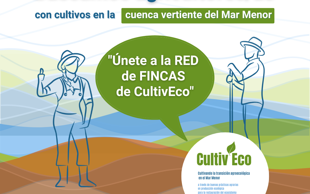 Se buscan agricultores y agricultoras con cultivos en la cuenca vertiente del Mar Menor