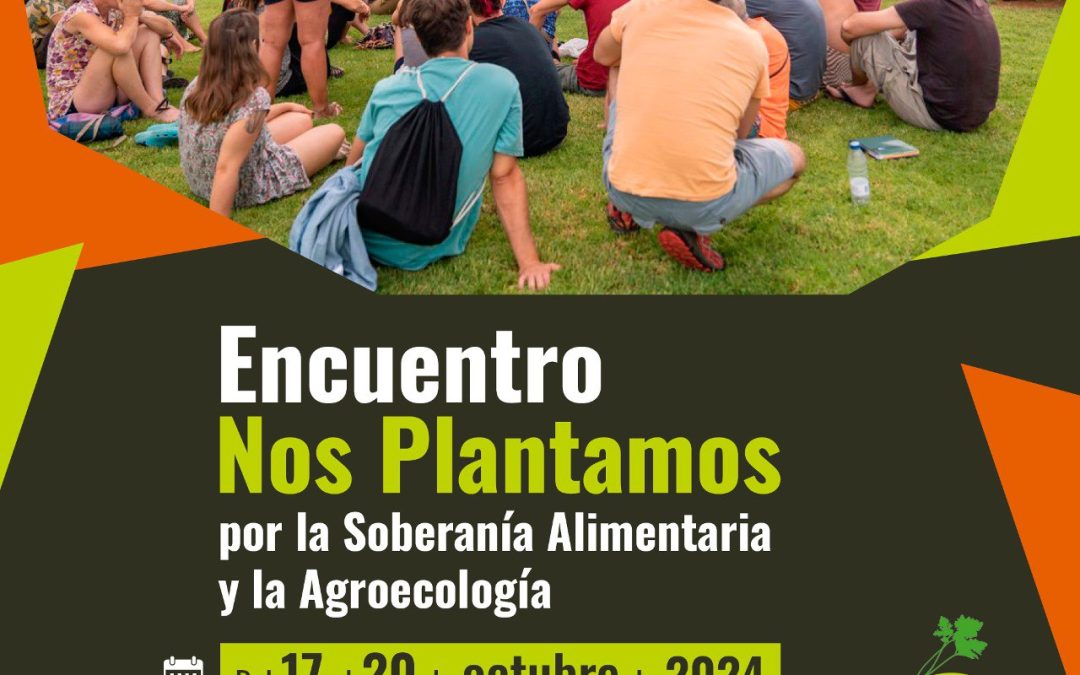 Próximo encuentro «Nos Plantamos»: ¿te apuntas?