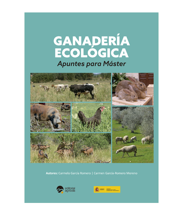 Ganadería Ecológica. `Apuntes para Máster`
