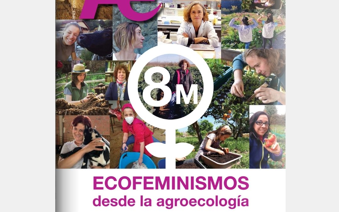 Edición especial 8M de la revista Ae: «Ecofeminismos desde la Agroecología»
