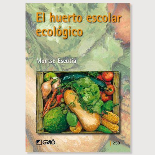 seae-publicaciones-huerto-escolar-ecologico-escutia