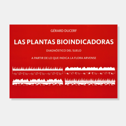 Las plantas bioindicadoras